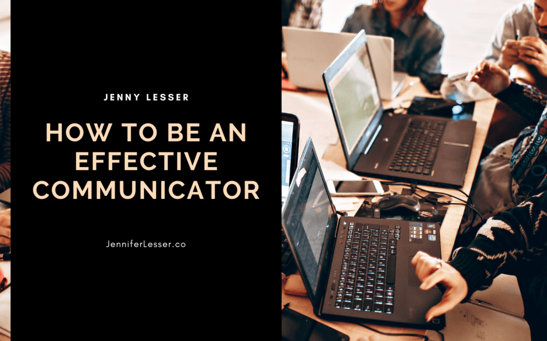 Jenny Lesser How To Be An Effective Communicator (1)