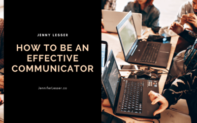 How To Be an Effective Communicator